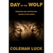 Day of the Wolf: Unmasking and Confronting Wolves in the Church