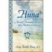 Huna: Ancient Hawaiian Secrets for Modern Living
