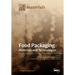 Food Packaging: Materials and Technologies