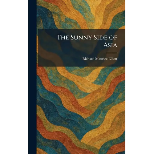 The Sunny Side of Asia