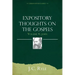 Expository Thoughts on the Gospels Volume 3: Luke