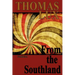 From the Southland