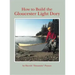 How to Build the Gloucester Light Dory