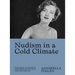 Nudism in a Cold Climate: The Visual Culture of Naturists in Mid-20th Century Britain
