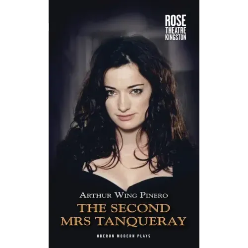 The Second Mrs Tanqueray