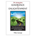 The Journey from IGNORANCE to ENLIGHTENMENT