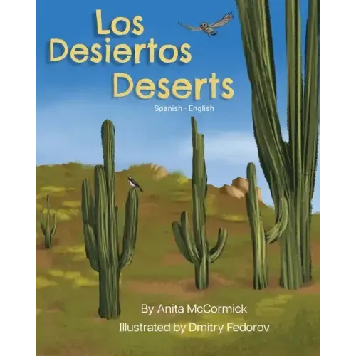 Deserts (Spanish-English): Los Desiertos