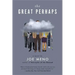 Great Perhaps