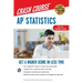 Ap(r) Statistics Crash Course, Book + Online: Get a Higher Score in Less Time