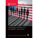 Routledge Handbook on Immigration and Crime