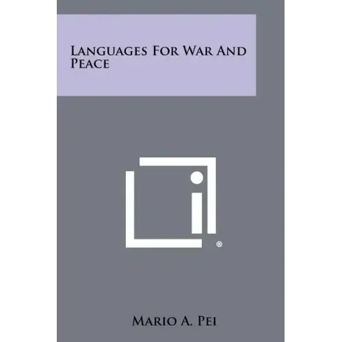 Languages For War And Peace