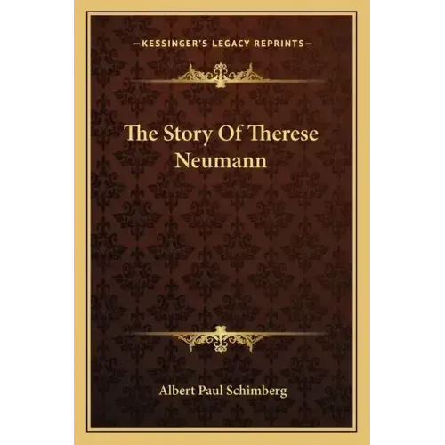 The Story Of Therese Neumann