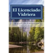 El Licenciado Vidriera: Novela Ejemplar