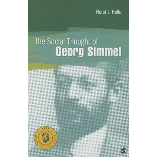 The Social Thought of Georg Simmel