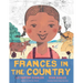 Frances in the Country