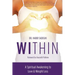 Within: A Spiritual Awakening to Love & Weight Loss