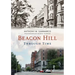 Beacon Hill Through Time