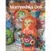 Matryoshka Doll: The Picture Book of Amazing Matryoshka Doll for Dementia Seniors & Alzheimer's.