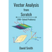 Vector Analysis from Scratch