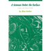 A Woman Under the Surface: Poems and Prose Poems