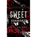 Sweet Sinners: A Forbidden Dark Romance