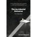 The Accidental Universe and Other Stories