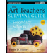 The Art Teacher's Survival Guide for Secondary Schools: Grades 7-12