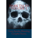 Dark Tales Volume 1: Scary, Spooky, Haunting Campfire Stories