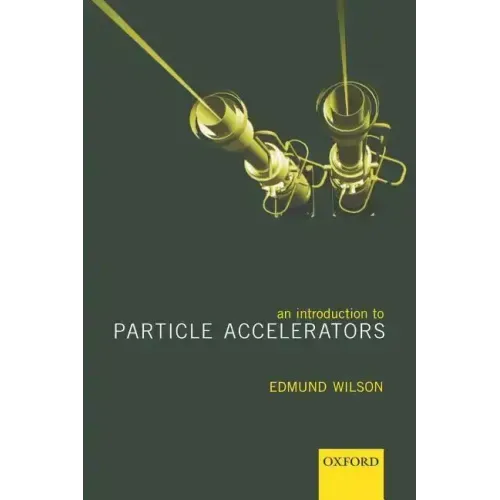 An Introduction to Particle Accelerators