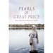 Pearls of Great Price: Advice from One Generation to Another