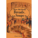 More Old World Breads...and Soups Too