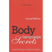 Body Language Secrets SECOND EDITION: A Guide During Courtship and Dating