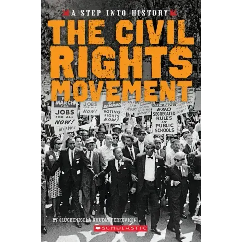 The Civil Rights Movement (a Step Into History)