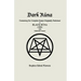 Dark Rûna: Containing the Complete Essays Originally Published in Black Rûna (1995)