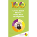 100 Top Tips - Create Great Photos Using Your Smartphone