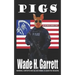 Pigs: An Extreme Horror Novella