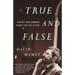 True and False: Heresy and Common Sense for the Actor