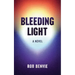 Bleeding Light