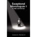 Exceptional Monologues for Men & Women Volume 1