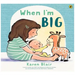 When I'm Big
