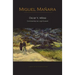 Miguel Mañana: 2nd HAB Edition
