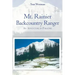 Mt. Rainier Backcountry Ranger: An adventure in Paradise