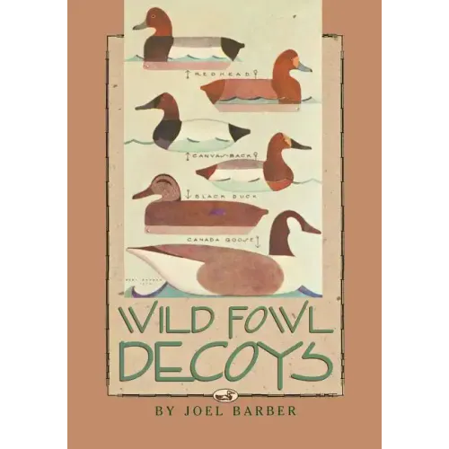 Wild Fowl Decoys