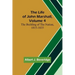 The Life of John Marshall, Volume 4: The building of the nation, 1815-1835