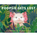 Poopsie Gets Lost