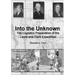 Into the Unknown: The Logistics Preparation of the Lewis and Clark Expedition
