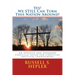 Yes! We STILL Can Turn This Nation Around!: An Updated and Expanded Practical Guide for Christian Political Involvement