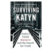 Surviving Katyn: Stalin's Polish Massacre and the Search for Truth