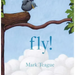Fly!