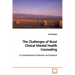 The Challenges of Rural Clinical Mental Health Counseling